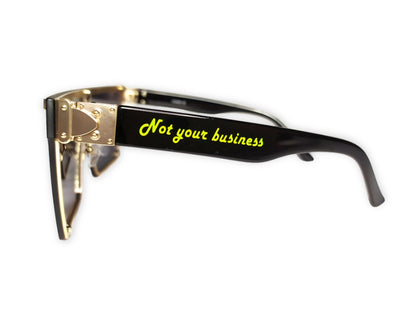 Not Your Business Sunglasses